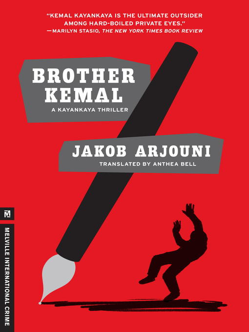Title details for Brother Kemal by Jakob Arjouni - Available